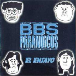 BBS Paranoicos : El Ensayo